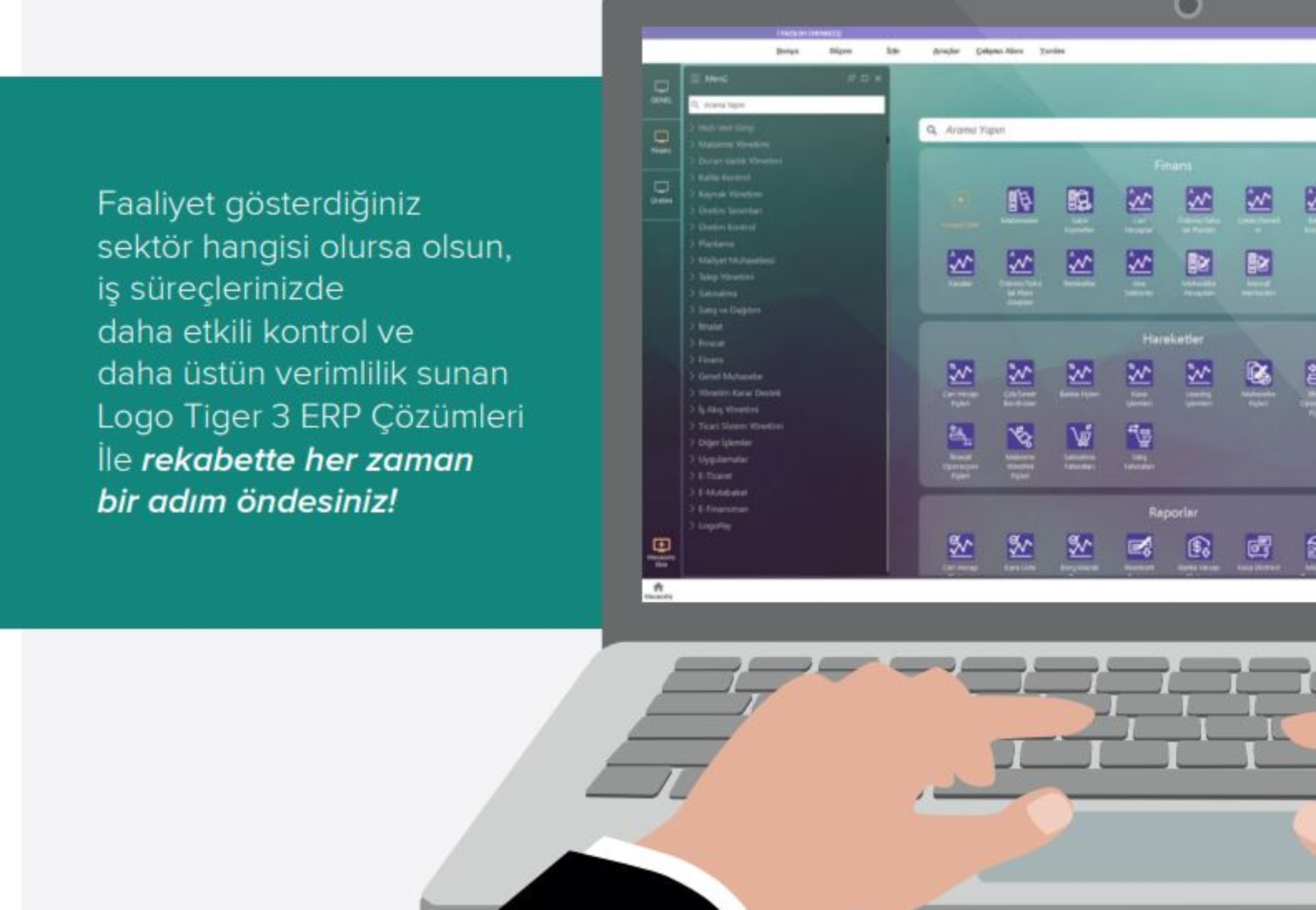 Logo Tiger 3 ERP çözümünün kullanıcı geribildirimleri doğrultusunda tasarlanan arayüzü yüksek düzeyde kullanım kolaylığı sunuyor.Fiyat Liste